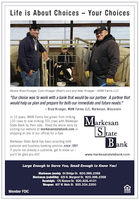 Testimonial ad about MAM Farms in Markesan created for the Markesan State Bank.