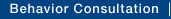 Behavior Consultation