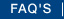 FAQ's