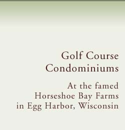Door County Golf Course Condominiums